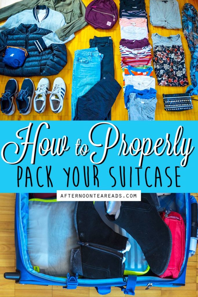 7 Tips on How To Pack Your Suitcase Like A Pro | Afternoon Tea Reads