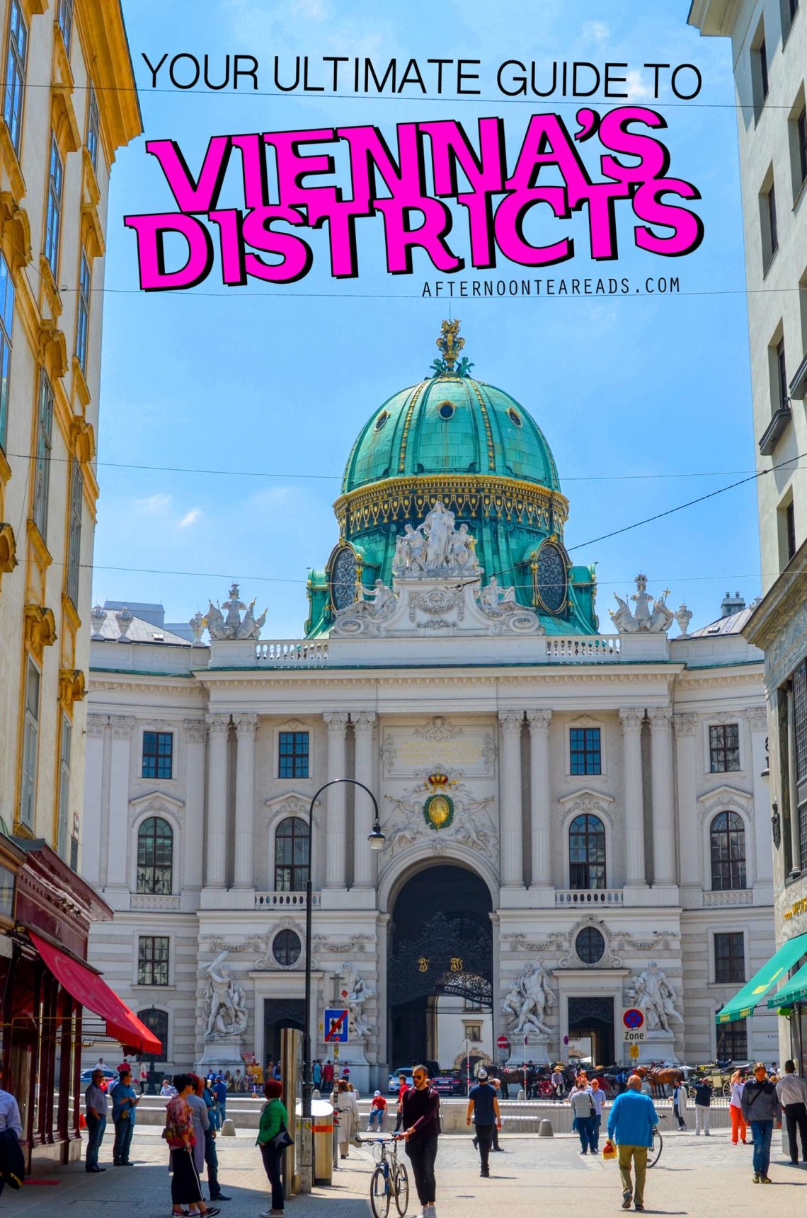 The Districts Of Vienna What You Need To Know Afternoon Tea Reads   Pinterest Vienna Districts 1140x1721 