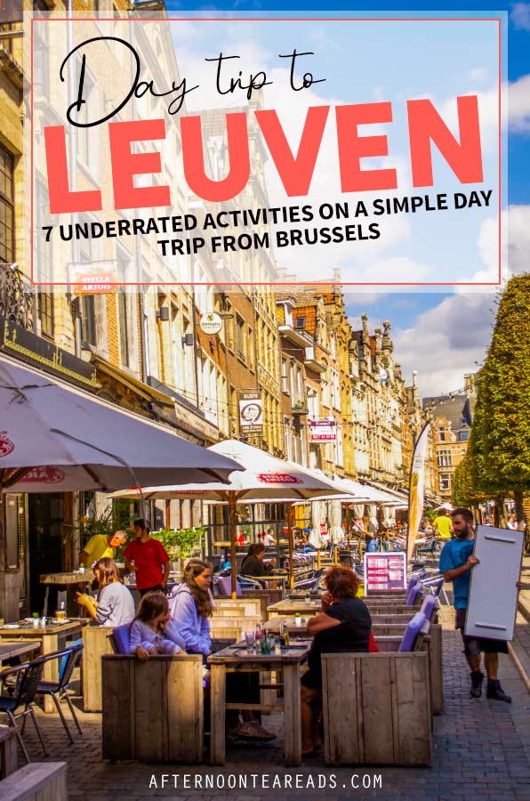 Why You have to Visit Belgium's Hidden Gem - Leuven! Here's What to do When You're There | #hiddengemsbelgium #hiddengemseurope #underratedtravel #secrettravel
