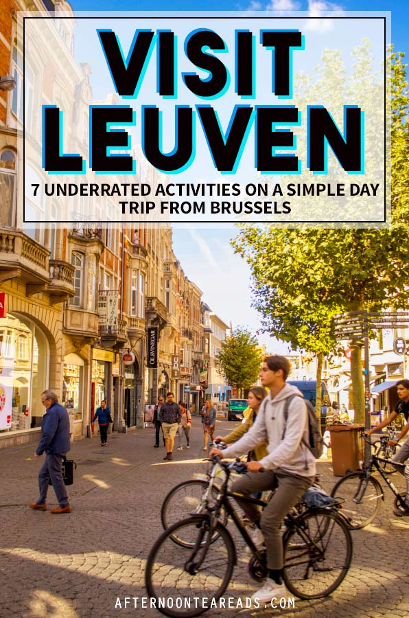 Why You have to Visit Belgium's Hidden Gem - Leuven! Here's What to do When You're There | #hiddengemsbelgium #leuvenbelgium #discoverhiddengems #travelbelgium