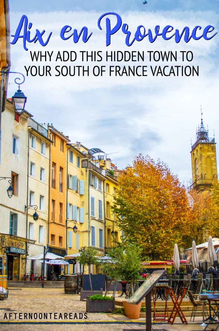 Why You Should Add Aix-en-Provence to Your South of France Itinerary | #southoffrance #aixenprovence #francehiddengem #visitprovence