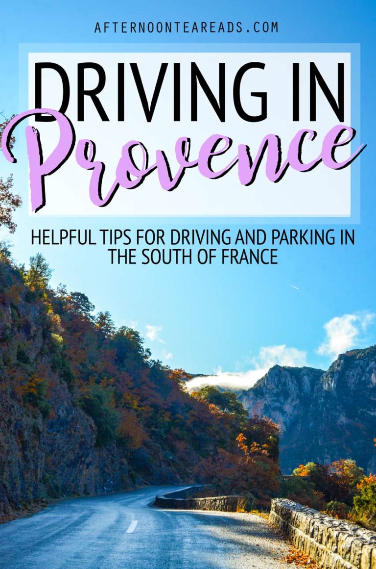 Useful Tips for Driving and Parking in Provence | What I Wish I Would've Known Before My Trip #drivinginprovence #southoffrancedriving #drivingtipsforvacation #rentingacar
