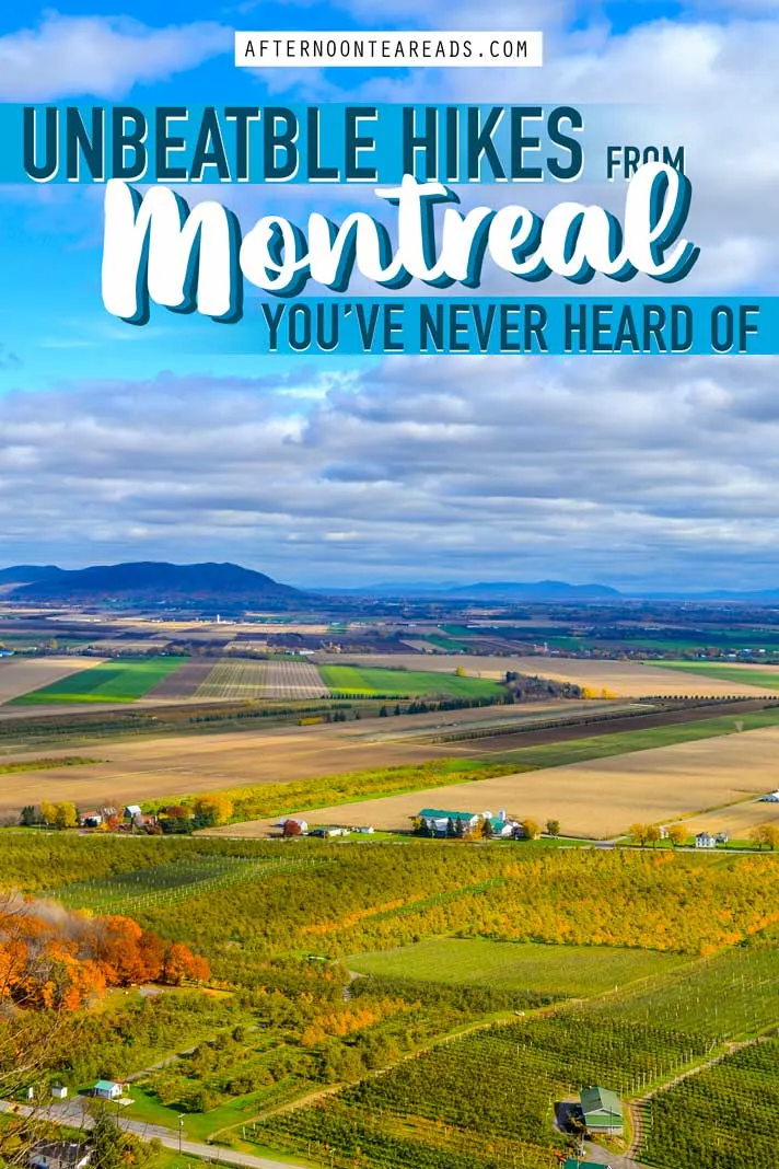 10 Unbeatable Hikes an Hour or Less from Montreal #hikemontreal #hikeanhourfrommontreal #hikingmontreal #wheretohikemontreal