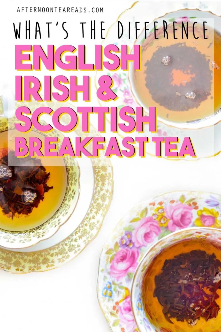 The Ultimate Comparison Between Breakfast Teas: English, Irish Vs. Scottish Breakfast Tea. What's The Difference?