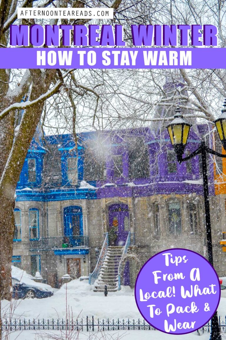 Pinnable image: Montreal winters tips from a local to stay warm what to wear and pack