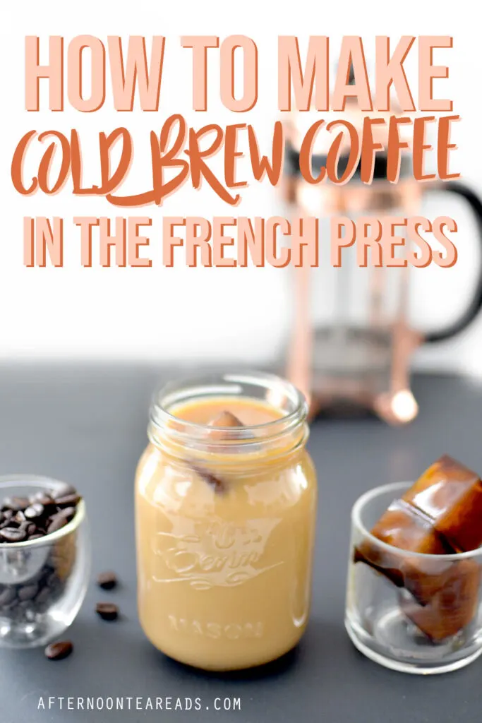 cold-breww-coffee-in-the-french-press-pinterst-1