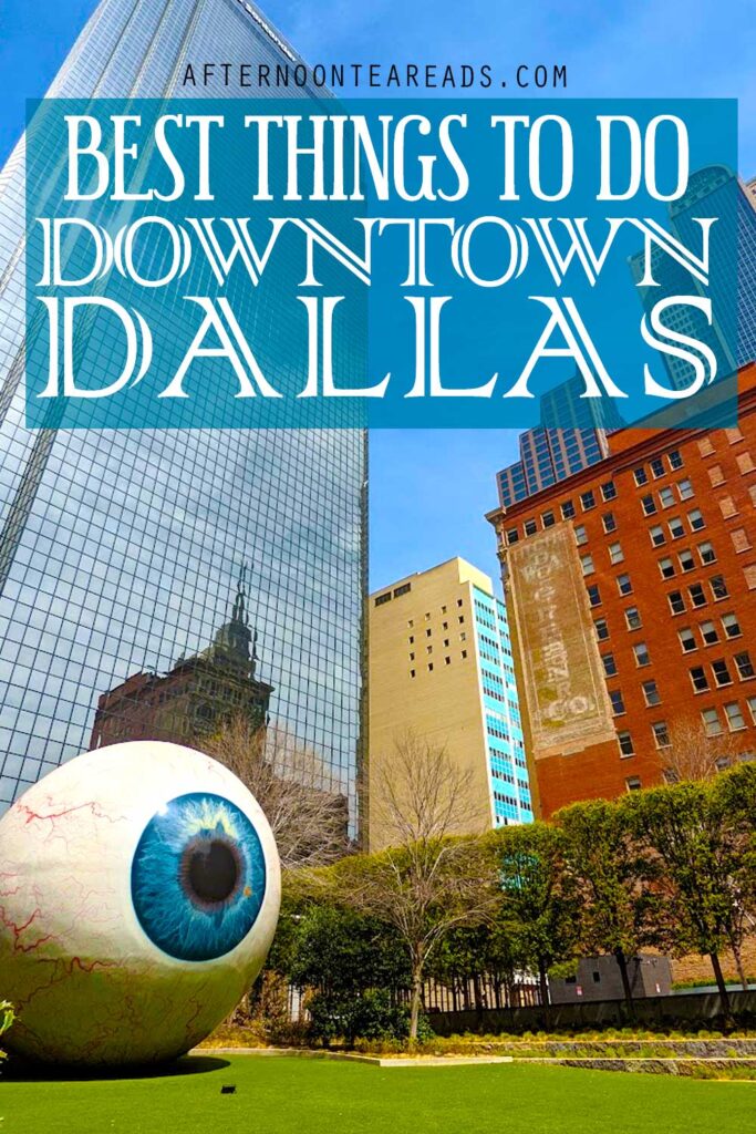 dallas-things-to-do-day-trip-pinterest-2