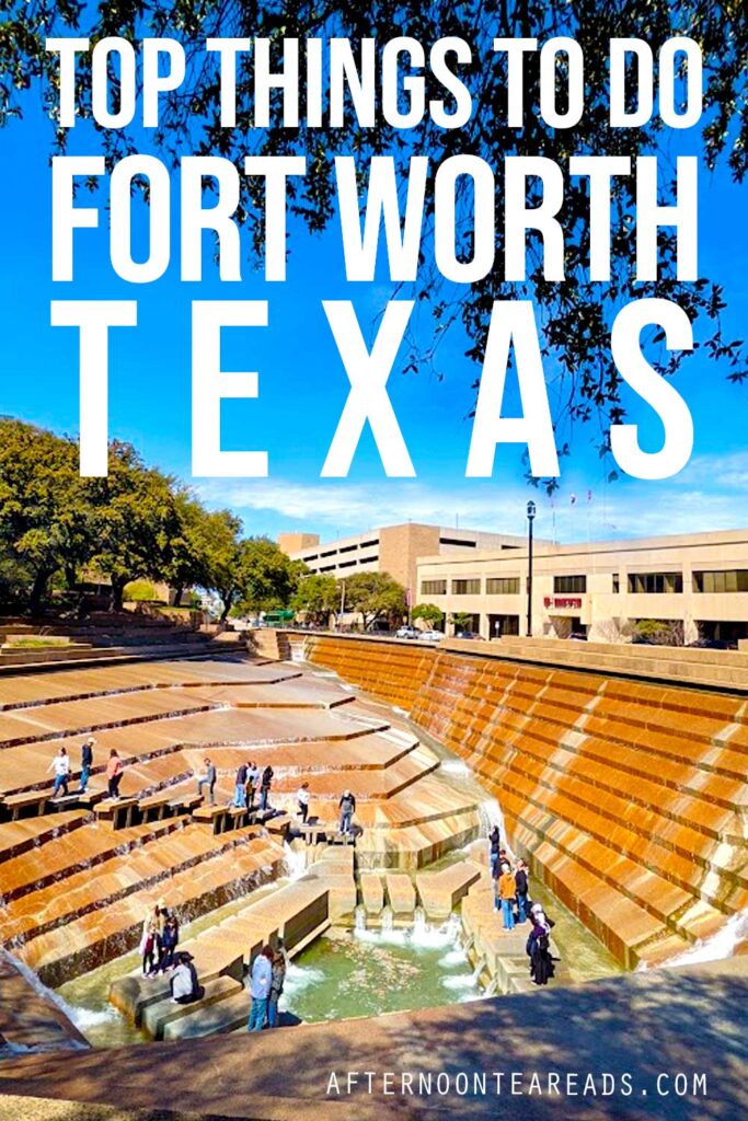 fun-things-to-do-in-fort-worth-texas-pinterest-1