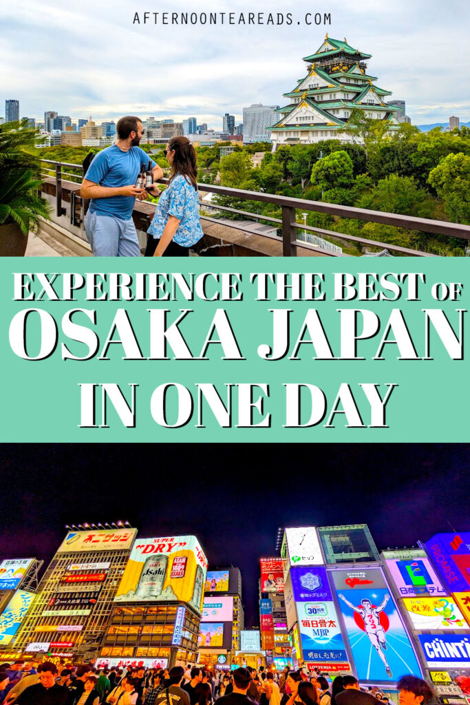 osaka-Japan-in-one-day-Pinterest
