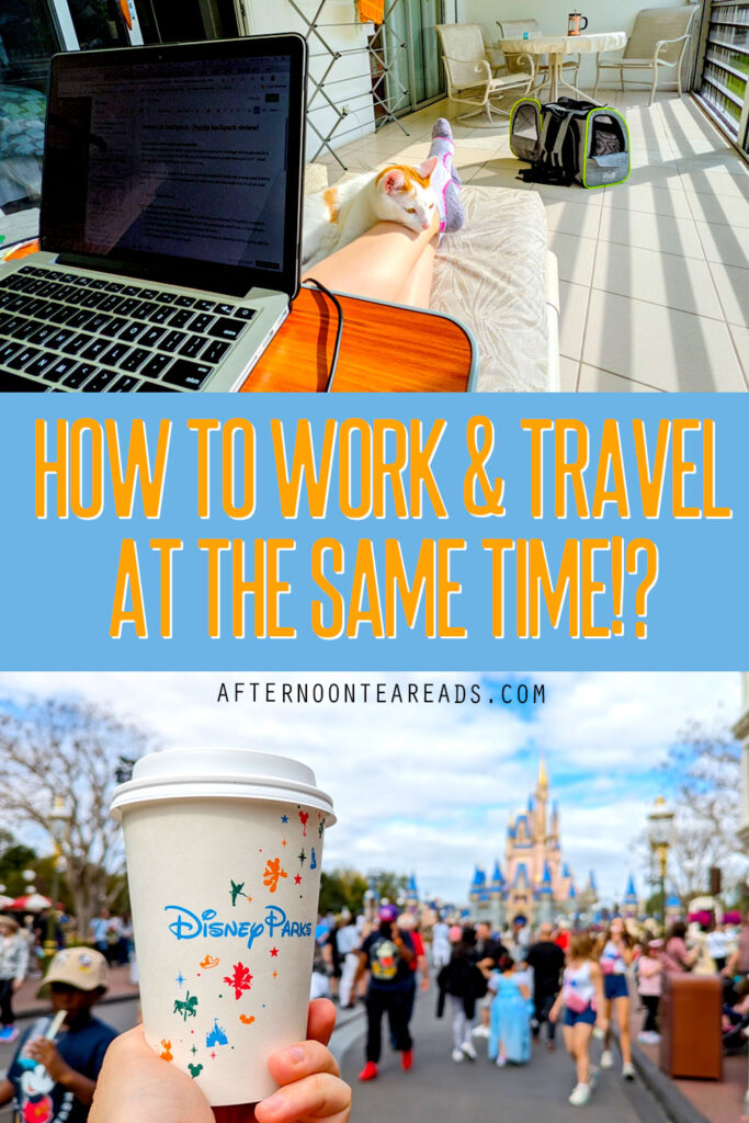 how to travel and work remotely