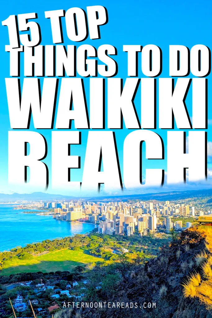 top-things-to-do-in-waikiki-beach-Oahu-Hawaii-Pinterest