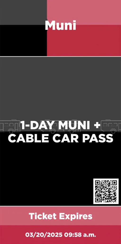 a screenshot from a phone from the muni app. It's a one day muni pass for muni and cable car pass.